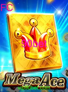 MegaAce